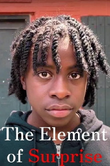 The Element of Surprise Trailer