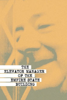 The Elevator Manager of the Empire State Building Trailer