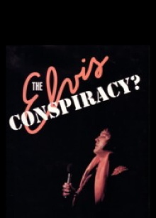 The Elvis Conspiracy Trailer