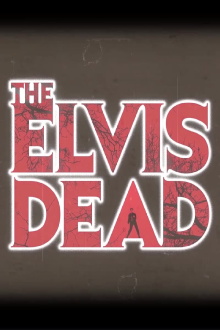 The Elvis Dead Trailer