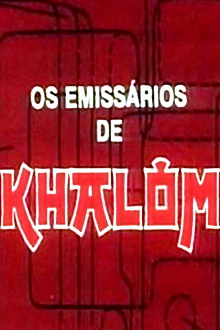 The Emissaries of Khalom Trailer