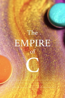 The Empire of C Trailer