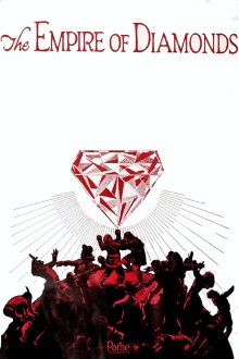The Empire of Diamonds Trailer
