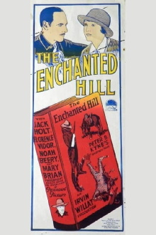 The Enchanted Hill Trailer