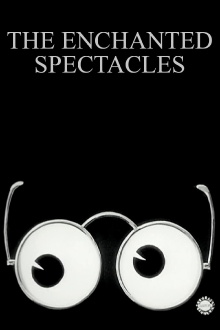 The Enchanted Spectacles Trailer
