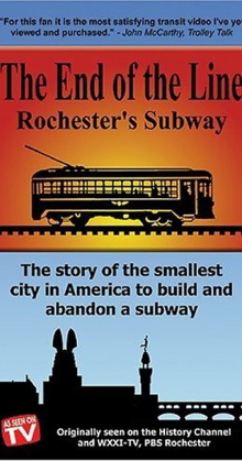 The End Of The Line: Rochester's Subway Trailer