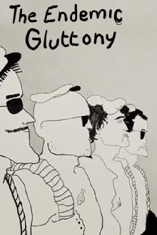 The Endemic Gluttony Trailer