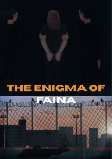 The Enigma of Faina Trailer