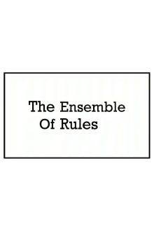 The Ensemble of Rules Trailer