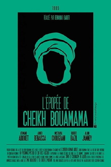 The Epic of Cheikh Bouamama Trailer