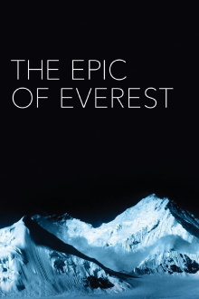 The Epic of Everest Trailer