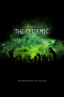 The Epidemic Trailer