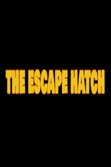 The Escape Hatch Trailer