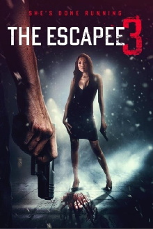 The Escapee 3: The Final Escape Trailer