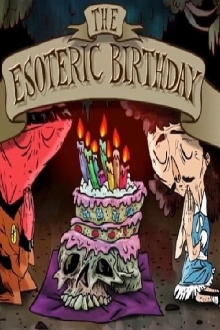 The Esoteric Birthday Trailer