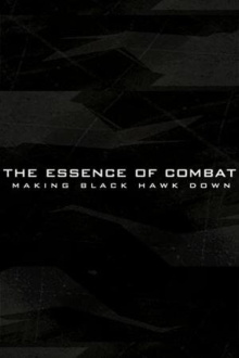 The Essence of Combat: Making 'Black Hawk Down' Trailer