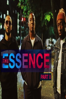 The Essence: Part II Trailer