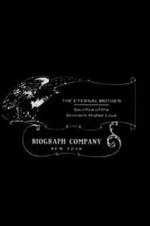 The Eternal Mother Trailer