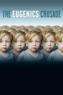 The Eugenics Crusade Trailer