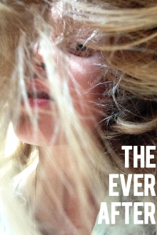 The Ever After Trailer