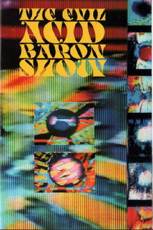 The Evil Acid Baron Show Trailer