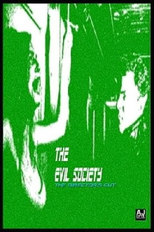 The Evil Society Trailer