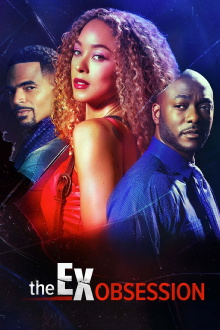 The Ex Obsession Trailer