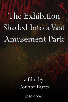 The Exhibition Shaded Into a Vast Amusement Park Trailer