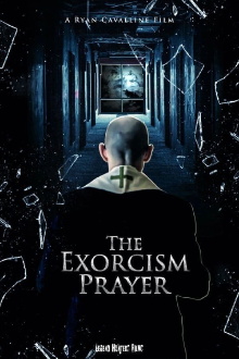 The Exorcism Prayer Trailer