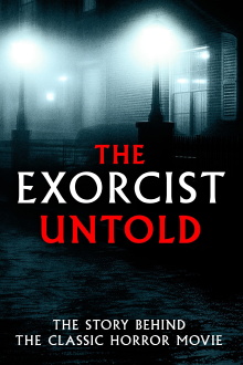 The Exorcist Untold Trailer