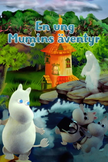 The Exploits of Moominpappa – Adventures of a Young Moomin Trailer