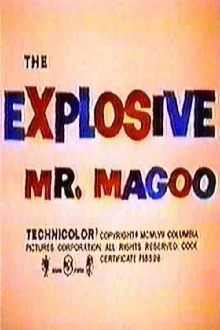The Explosive Mr. Magoo Trailer