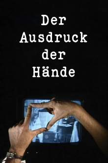 The Expression of Hands Trailer