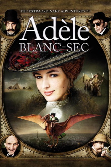 The Extraordinary Adventures of Adèle Blanc-Sec Trailer