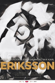 The Extraordinary Life Story of Karl Eriksson Trailer