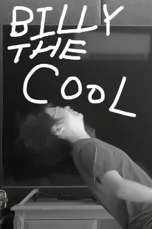 The Extraordinary Story of the kid that flew to the sun or Billy the Cool Trailer