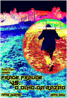 The Eye of Reason and Fraud Trailer