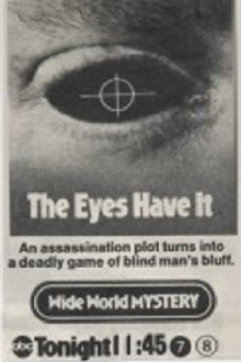 The Eyes Have It Trailer