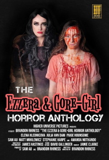 The Ezzera & Gore-Girl Horror Anthology Trailer