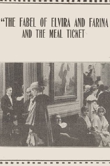 The Fable of Elvira and Farina and the Meal Ticket Trailer