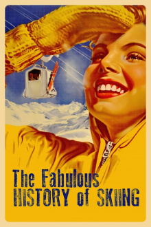 The Fabulous History of Skiing Trailer