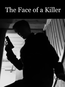 The Face of a Killer Trailer