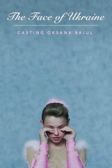 The Face of Ukraine: Casting Oksana Baiul Trailer
