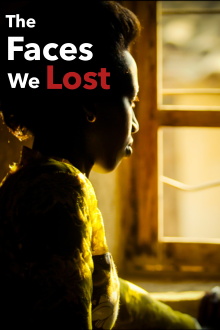 The Faces We Lost Trailer