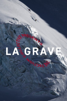 The Faction Collective Presents: La Grave Trailer