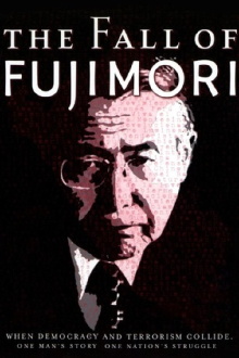 The Fall of Fujimori Trailer