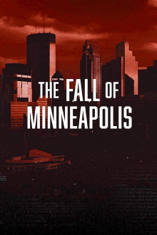 The Fall of Minneapolis Trailer