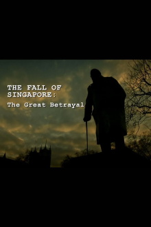 The Fall of Singapore: The Great Betrayal Trailer