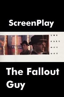 The Fallout Guy Trailer