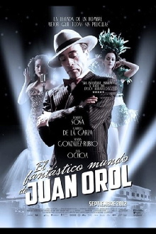 The Fantastic World of Juan Orol Trailer